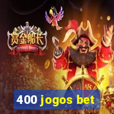 400 jogos bet